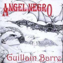 Angel Negro (COL) : Guillain Barre